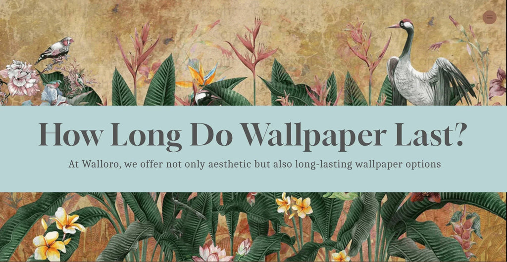 How Long Do Wallpaper Last? - Adawall Wallpaper -Registered Trade Accounts Only, Wallpaper Wholesale Account
