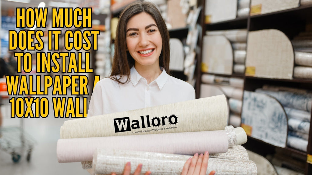 How much does it cost to install wallpaper a 10x10 wall? - Adawall -Houston Wallpaper Store - Walcoverings, Curtains & Wall Panels