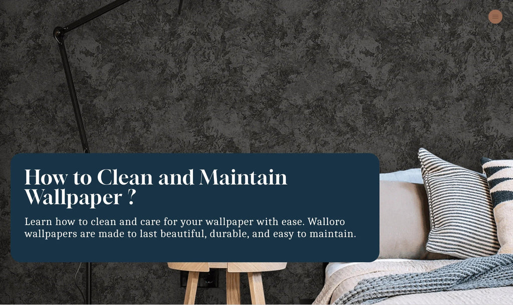 How to Clean and Maintain Wallpaper ? - Adawall Wallpaper -Registered Trade Accounts Only, Wallpaper Wholesale Account