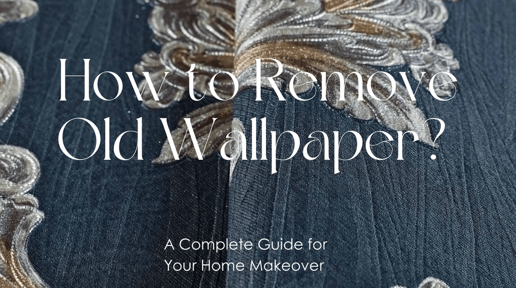 How to Remove Old Wallpaper: A Complete Guide for Your Home Makeover - Adawall Wallpaper -Registered Trade Accounts Only, Wallpaper Wholesale Account