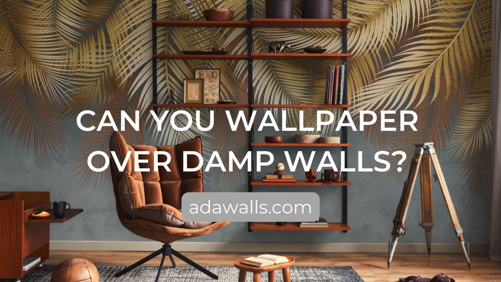 Can You Wallpaper Over Damp Walls?