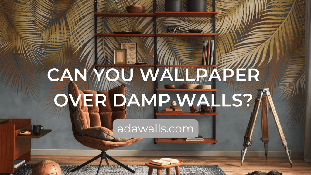 Can You Wallpaper Over Damp Walls? - Adawall Wallpaper -Registered Trade Accounts Only, Wallpaper Wholesale Account