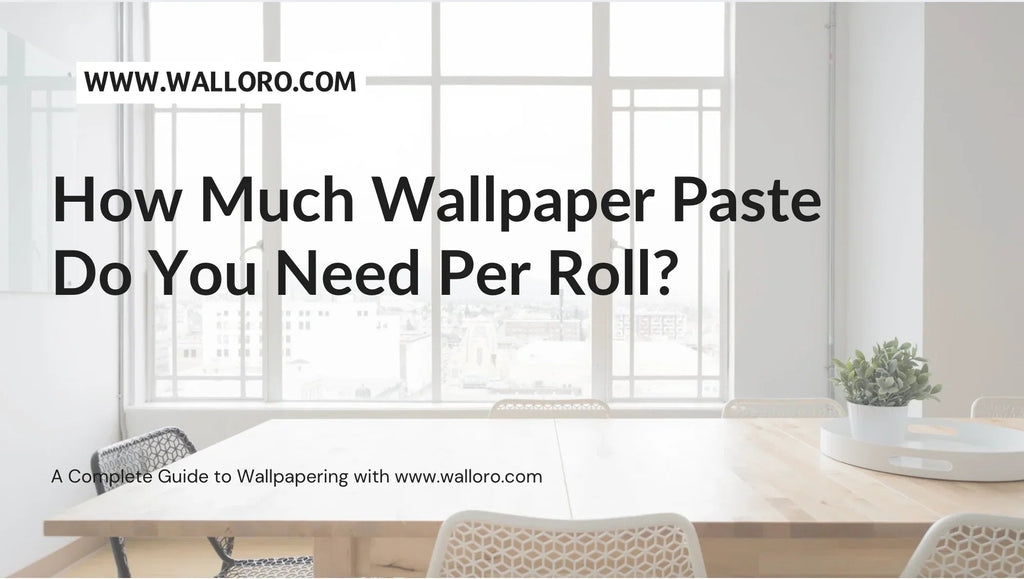 How Much Wallpaper Paste Do You Need Per Roll? - Adawall Wallpaper -Registered Trade Accounts Only, Wallpaper Wholesale Account