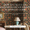 How to Calculate Wallpaper for Your Room | A Complete Guide - Adawall Wallpaper -Registered Trade Accounts Only, Wallpaper Wholesale Account