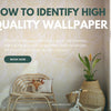 How to Identify High-Quality Wallpaper – A Complete Guide by Walloro - Adawall Wallpaper -Registered Trade Accounts Only, Wallpaper Wholesale Account