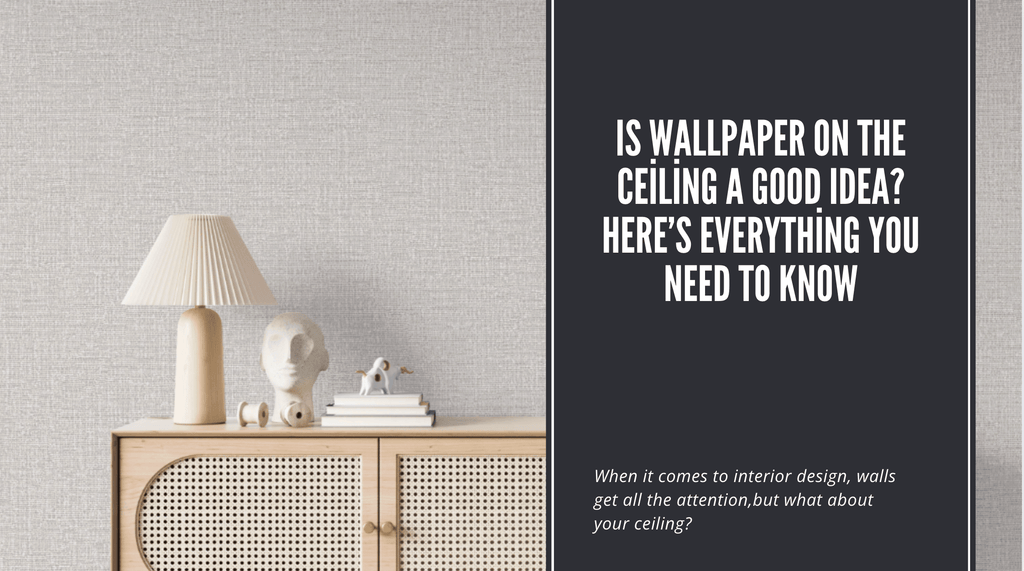 Is Wallpaper on the Ceiling a Good Idea? Here’s Everything You Need to Know - Adawall Wallpaper -Registered Trade Accounts Only, Wallpaper Wholesale Account