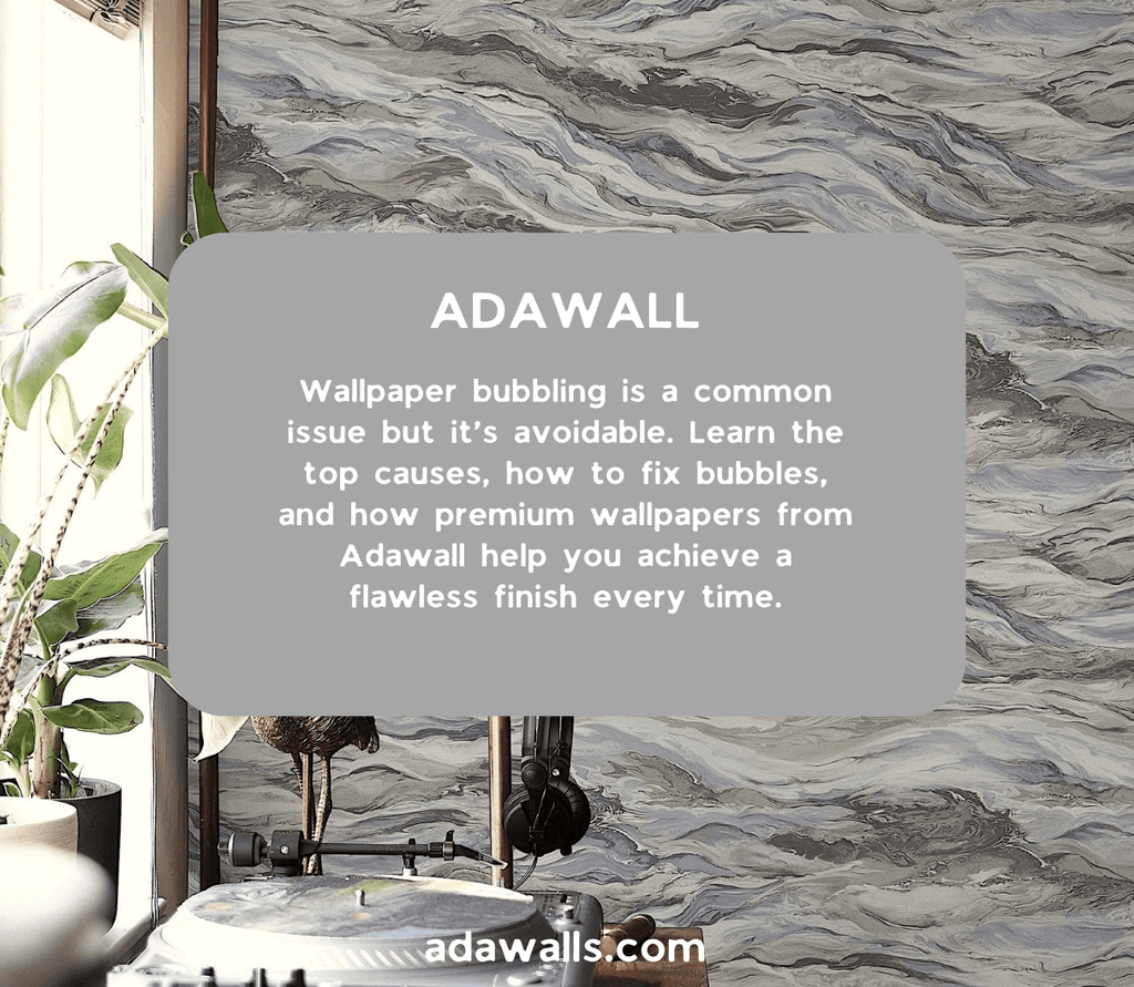 Why Does Wallpaper Bubble? Causes, Fixes & Prevention Tips - Adawall Wallpaper -Registered Trade Accounts Only, Wallpaper Wholesale Account